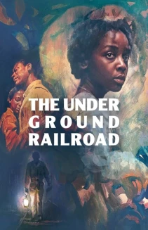 Watch The Underground Railroad online