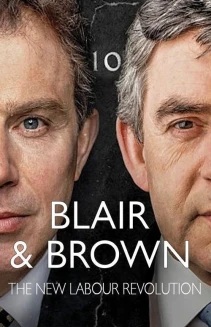 Watch Blair and Brown: The New Labour Revolution online