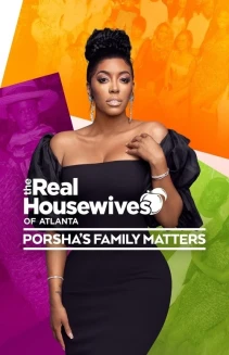 Watch The Real Housewives of Atlanta: Porsha's Family Matters online