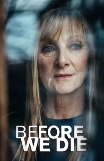 Watch Before We Die online