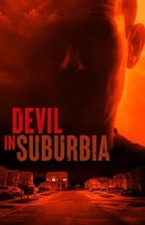 Watch Devil In Suburbia online