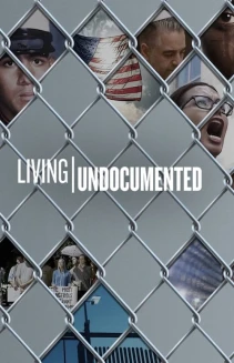 Watch Living Undocumented online