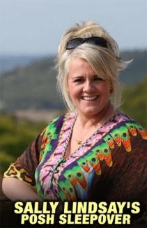 Watch Sally Lindsay's Posh Sleepover online