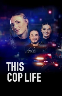 Watch This Cop Life online