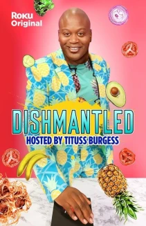 Watch Dishmantled online
