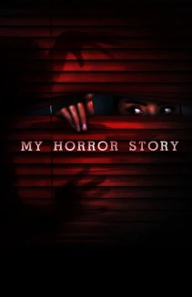 Watch My Horror Story online