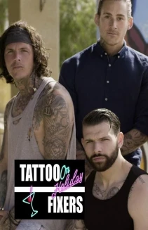 Watch Tattoo Fixers on Holiday online