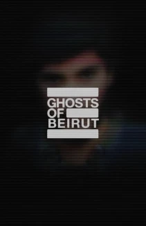 Watch Ghosts of Beirut online