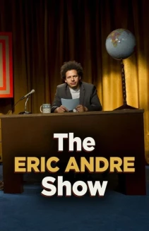 Watch The Eric Andre Show online