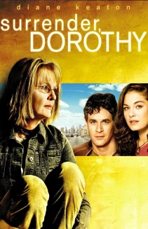 Surrender, Dorothy