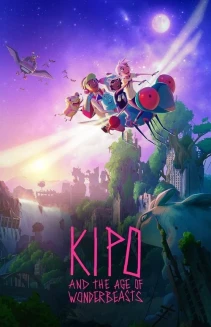 Watch Kipo and the Age of Wonderbeasts online