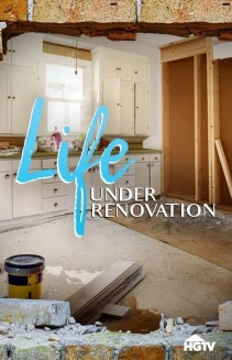 Watch Life Under Renovation online
