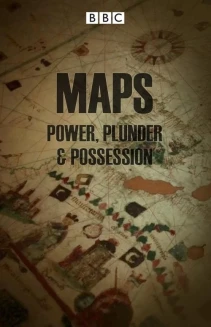 Watch Maps: Power, Plunder and Possession online