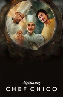 Watch Replacing Chef Chico online