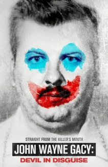 Watch John Wayne Gacy: Devil in Disguise online