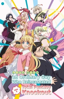 Watch Life with an Ordinary Guy Who Reincarnated into a Total Fantasy Knockout online