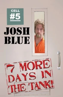 7 More Days in the Tank