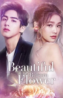 Watch Beautiful Reborn Flower online