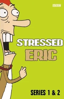 Watch Stressed Eric online