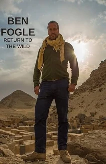 Watch Ben Fogle: Return to the Wild online