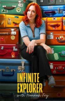 Watch The Infinite Explorer with Hannah Fry online