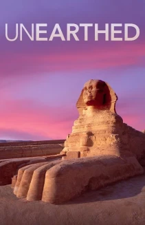Watch Unearthed online