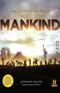 Watch Mankind: The Story of All of Us online