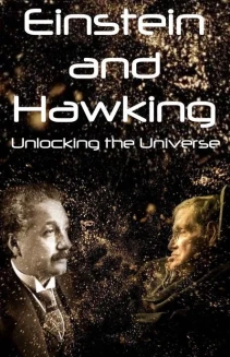 Watch Einstein and Hawking: Masters of Our Universe online