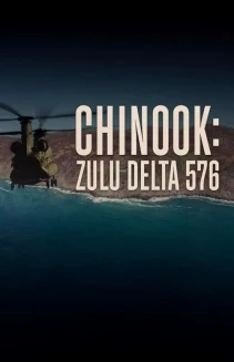 Watch Chinook: Zulu Delta 576 online