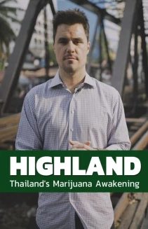 Watch Highland: Thailand's Marijuana Awakening online