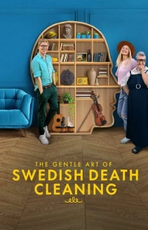 Watch The Gentle Art of Swedish Death Cleaning online