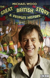 Watch The Great British Story: A People's History online