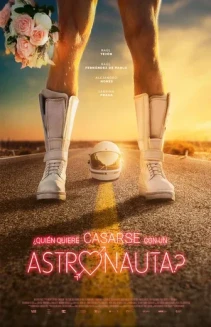Who Wants to Marry an Astronaut?