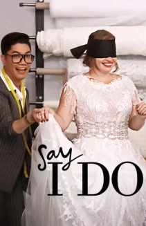 Watch Say I Do online