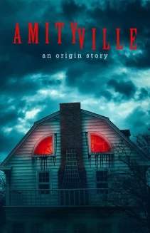 Watch Amityville: An Origin Story online