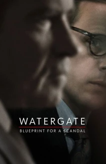 Watch Watergate: Blueprint for a Scandal online