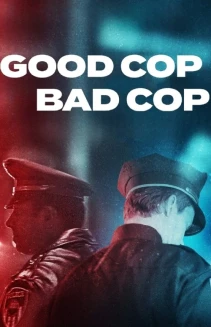 Watch Good Cop, Bad Cop online