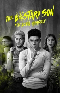 Watch The Bastard Son & the Devil Himself online