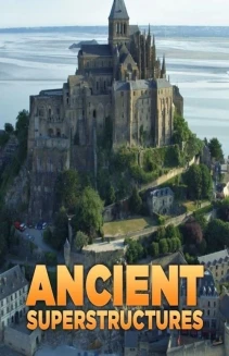 Watch Ancient Superstructures online