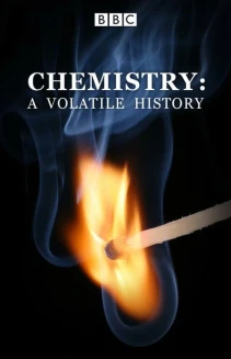Watch Chemistry: A Volatile History online
