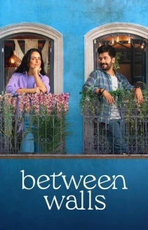 Watch Between Walls online