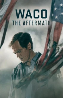Watch Waco: The Aftermath online