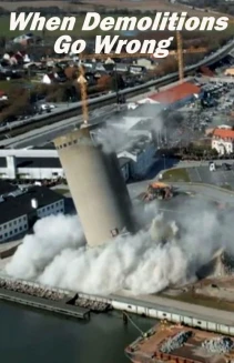 Watch When Demolitions Go Wrong online