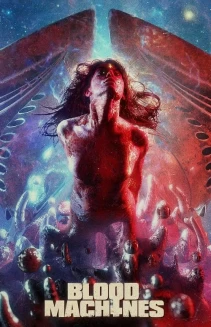 Watch Blood Machines online