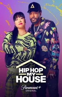 Watch Hip Hop My House online