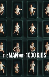 Watch The Man with 1000 Kids online