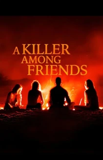 Watch A Killer Among Friends online