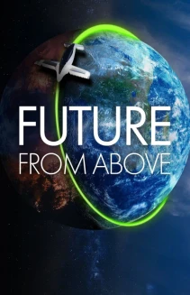 Watch Future From Above online