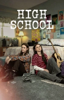 Watch High School online