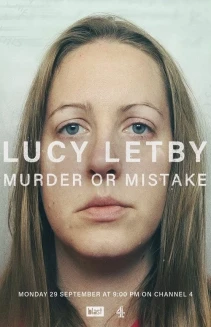 Watch Lucy Letby: Murder or Mistake online